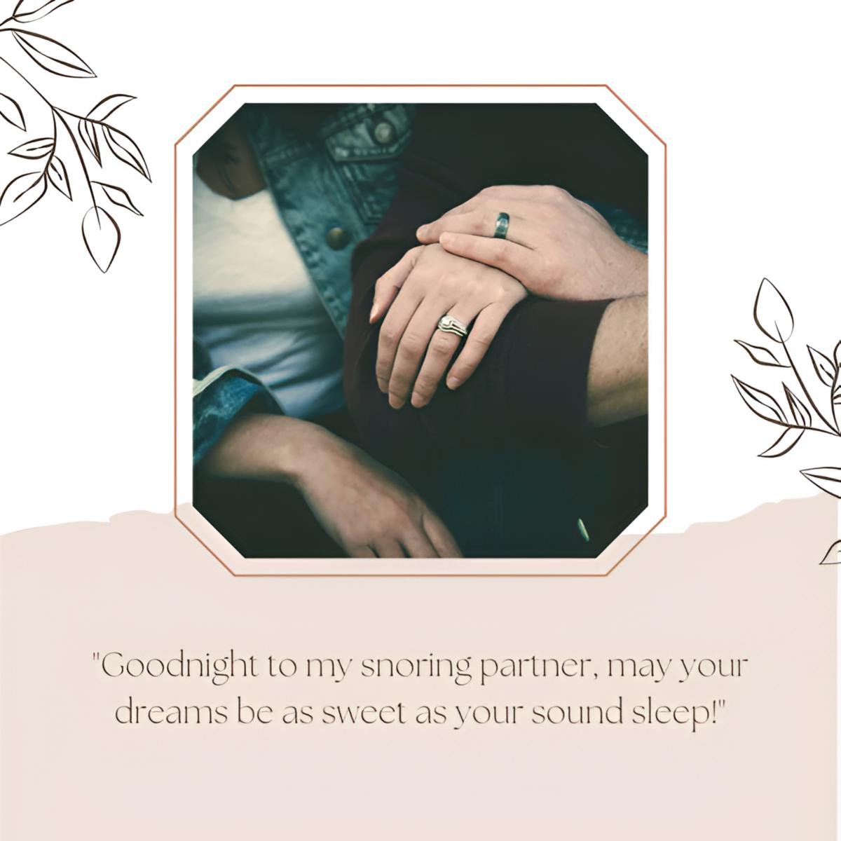 Good Night My Snoring Partner Romantic Message Image