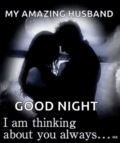 My Amazing Husband Good Night Romantic Gif